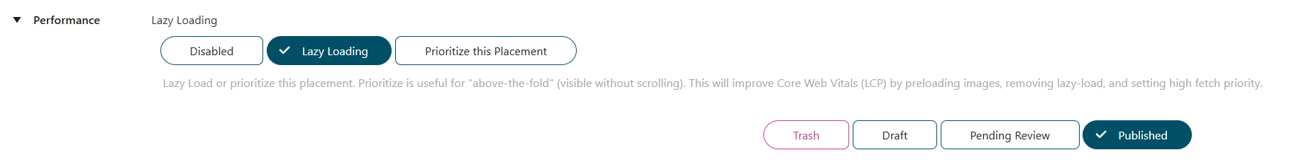 Lazy Loading placement settings
